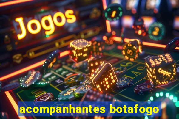 acompanhantes botafogo